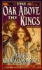 [King Arthur 02] • Arthur 02 The Oak Above the Kings